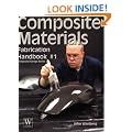 Composite Materials Fabrication Handbook #1 (Composite Garage Series)