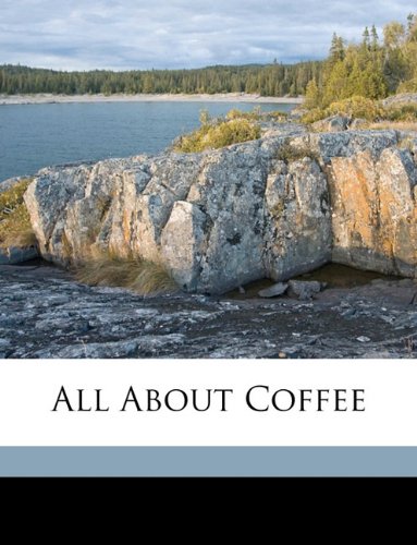 All About Coffee
