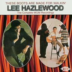 These Boots Are Made for Walkin': the Complete MGM Recordings