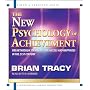The New Psychology of Achievement