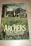 The Archers : the first thirty years