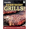 Char-Broil Everybody Grills! (Paperback)
