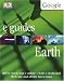  : Earth (DK/Google E.guides)