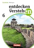 Produkt-Bild: Entdecken und Verstehen - Th&uuml;ringen - Neubearbeitung: 6. Schuljahr - Sch&uuml;lerbuch