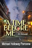 A Time Before Me