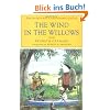 The Wind in the Willows: The Centennial Anniversary Edition