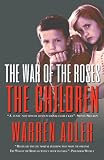 The War of the Roses - The Children