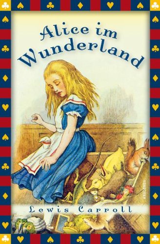 Produkt-Bild: Alice im Wunderland - vollst&auml;ndige Ausgabe