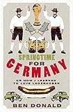 Springtime for Germany