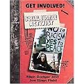 Social Justice Activist (Get Involved) (Paperback)