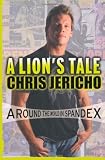 A Lions Tale: Around the World in Spandex