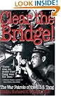 Clear the Bridge...
