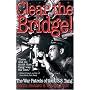 Clear the Bridge!: The War Patrols of the U.S.S. Tang