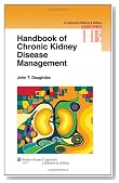 Handbook of Chronic Kidney Disease Management (Lippincott Williams & Wilkins Handbook Series)