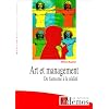Art et management : Du fantasme � la r�alit�