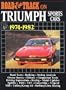 Road Track on Triumph Sports Cars 197419 (Brooklands Books Road Tests Series)