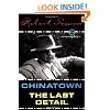 Chinatown and the Last Detail: Two Screenplays