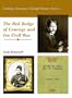 The Red Badge of Courage and the Civil War (Looking at Literature Through Primary Sources)