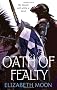 Oath Of Fealty: Paladin's Legacy: Book One