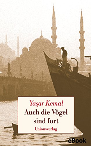 Auch die Vögel sind fort: Roman (German Edition)