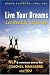 Live Your Dreams... Let Reality Catch Up: NLP and Common Sense for Coaches, Managers and You