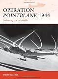 Operation Pointblank 1944: Defeating the Luftwaffe (Campaign)