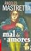 Search : Mal de Amores (Spanish Edition)