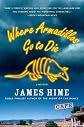Where Armadillos Go to Die (Jeremiah Spur Mysteries)