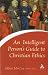 An Intelligent Person's Guide to Christian Ethics (Continuum Icons)