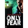 Only Fear