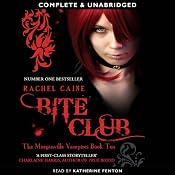Bite Club: Morganville Vampires, Book 10 | Rachel Caine