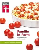 Familie in Form: Schlank werden, schlank bleiben