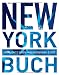 Produkt-Bild: Das New York Buch. Highlights einer faszinierenden Stadt