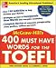 400 Must-Have Words for the TOEFL