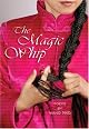 The Magic Whip