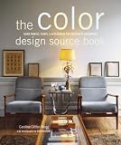 Color Design Source Book: Using Fabrics, Paints, & Accessories for Successful Decorating