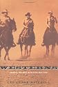 Westerns: Making the Man in Fiction and Film