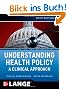 Understanding Health Policy