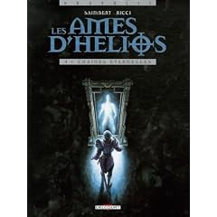 Les �mes d'H�lios, Tome 4 : Cha�nes �ternelles