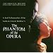 Phantom of the Opera [Selected Highlights]