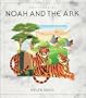 The Story of Noah and the Ark