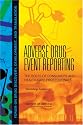 Adverse Drug Event Reporting: The Roles of Consumers & Health-Care Professopma;s