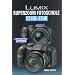 Lumix SUPERZOOM Fotoschule  FZ150 / FZ48