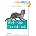 Web Site Cookbook: Solutions & Examples for Building and Administering Your Web Site (Cookbooks (O'Reilly))
