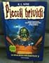Piccoli Brividi: La Maschera Maledetta (Goosebumps: The Haunted Mask)