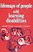 Lifemaps of People with Learning Disabilities