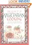 The Spice of Vegetarian Cooking: Ethnic Recipes from India, China, Mexico, Southeast Asia, the Middle East, and Europe