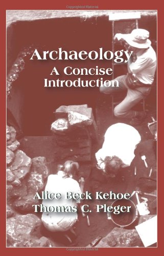 Archaeology: A Concise Introduction
