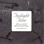 Twilight Time