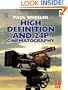 High Definition and 24P Cinematography